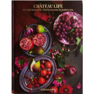 Книга Життя в Шато (книга рецептів). Джейн Вебстер та Робін Ліа. Assouline